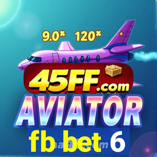 fb bet 6